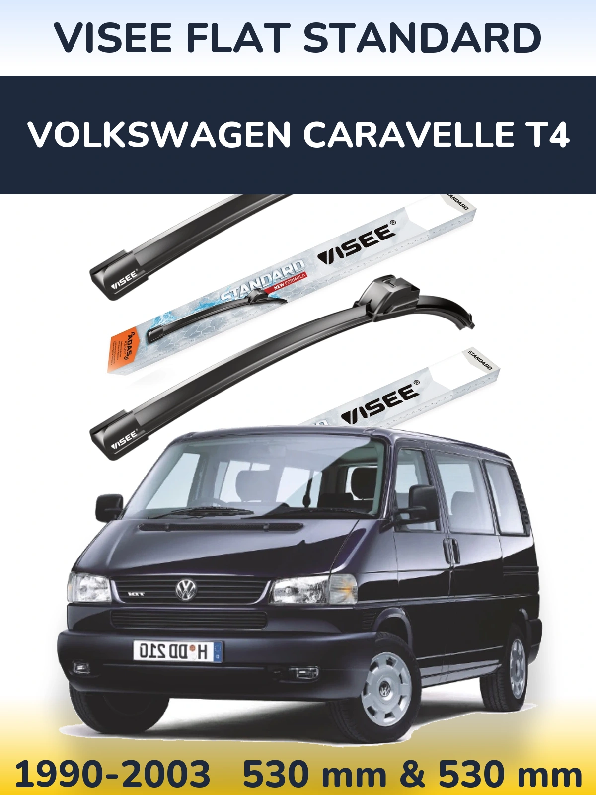 Front wiper blade set VISEE FLAT STANDARD 530 & 530 мм for Volkswagen Caravelle T4 1990-2003