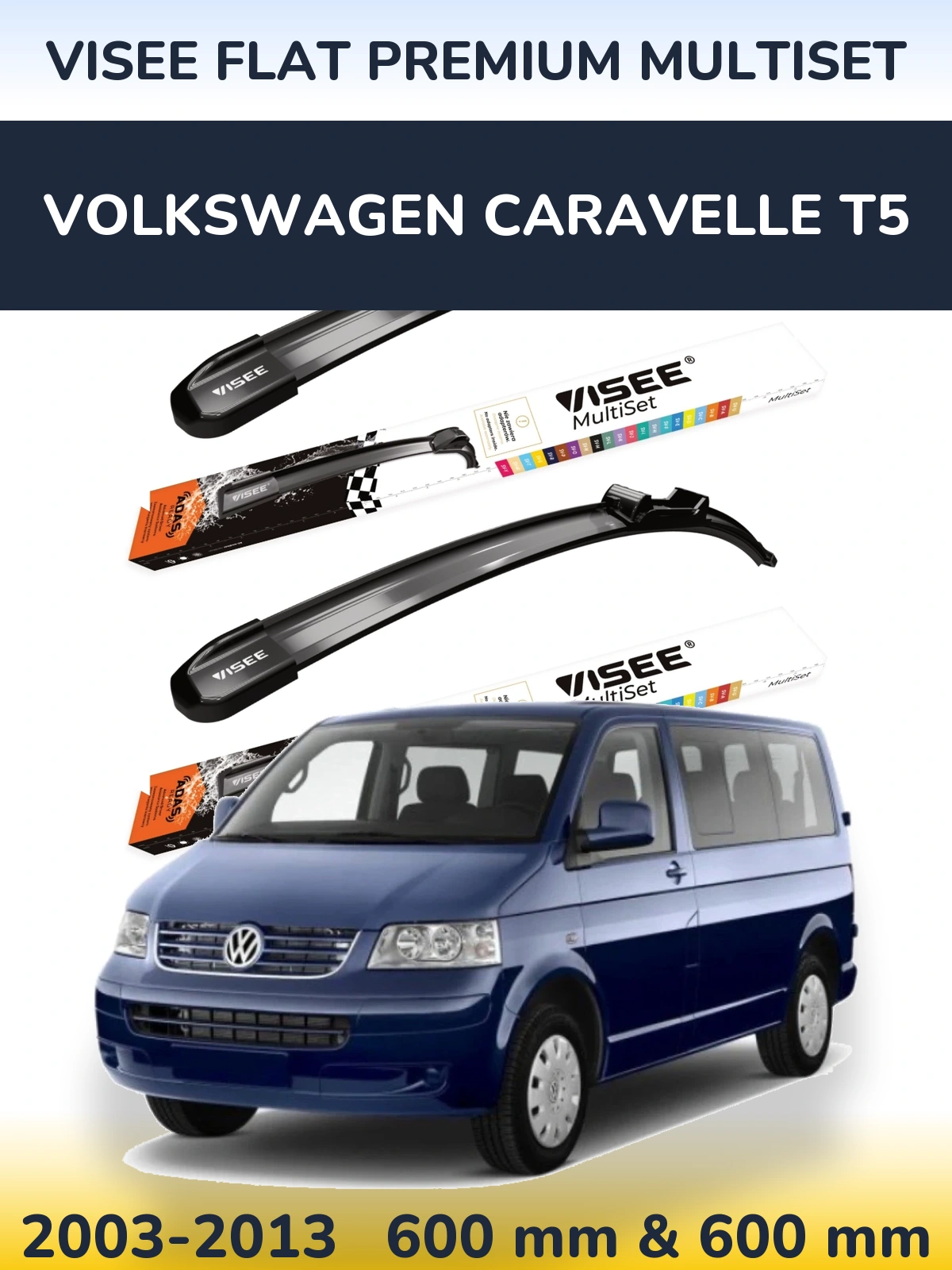 Front wiper blade set VISEE FLAT PREMIUM MultiSet 600 & 600 мм for Volkswagen Caravelle T5 2003-2013