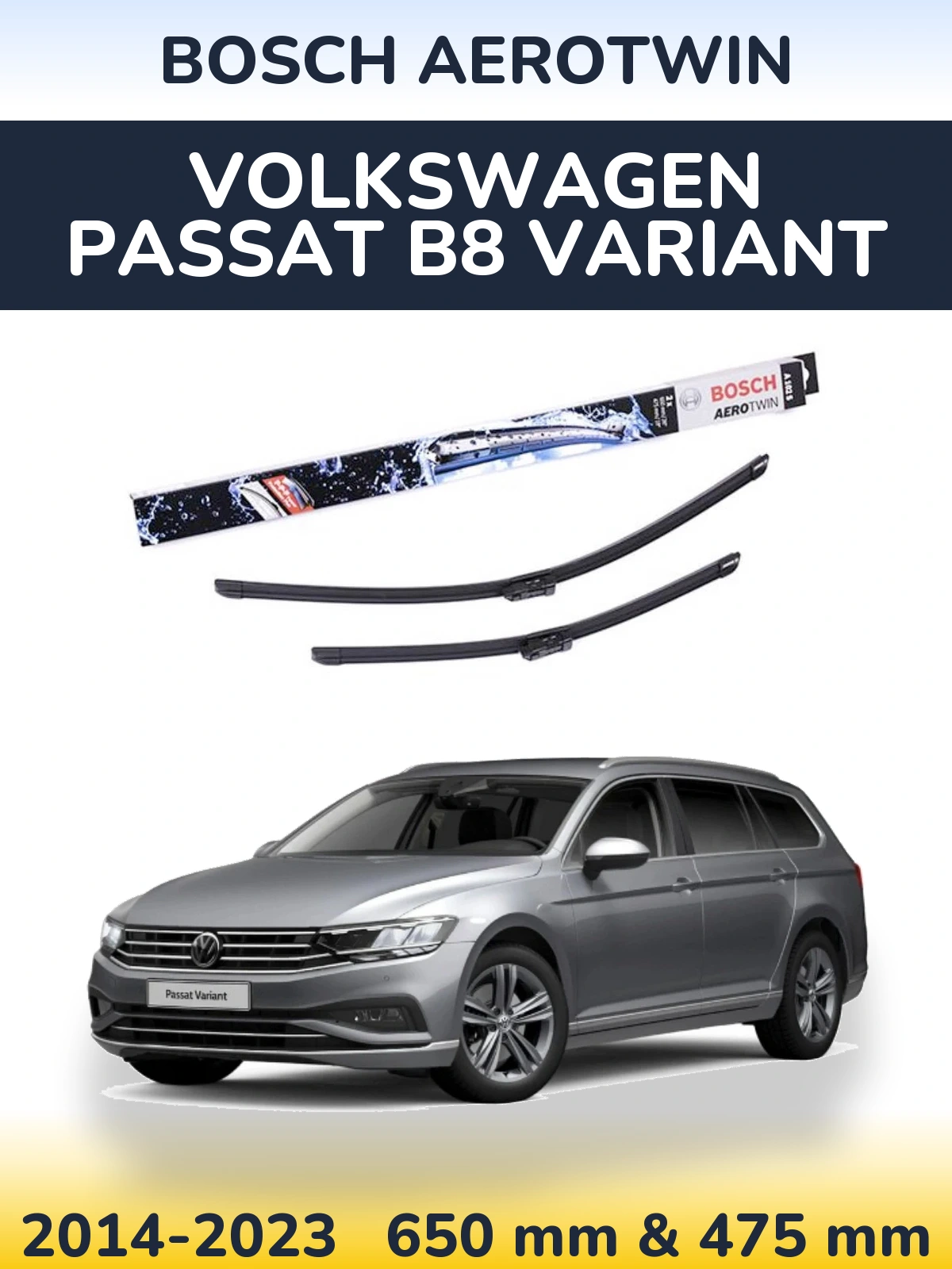 Комплект передніх щіток BOSCH AeroTwin 650 & 475 мм для Volkswagen Passat B8 Variant 2014-2023