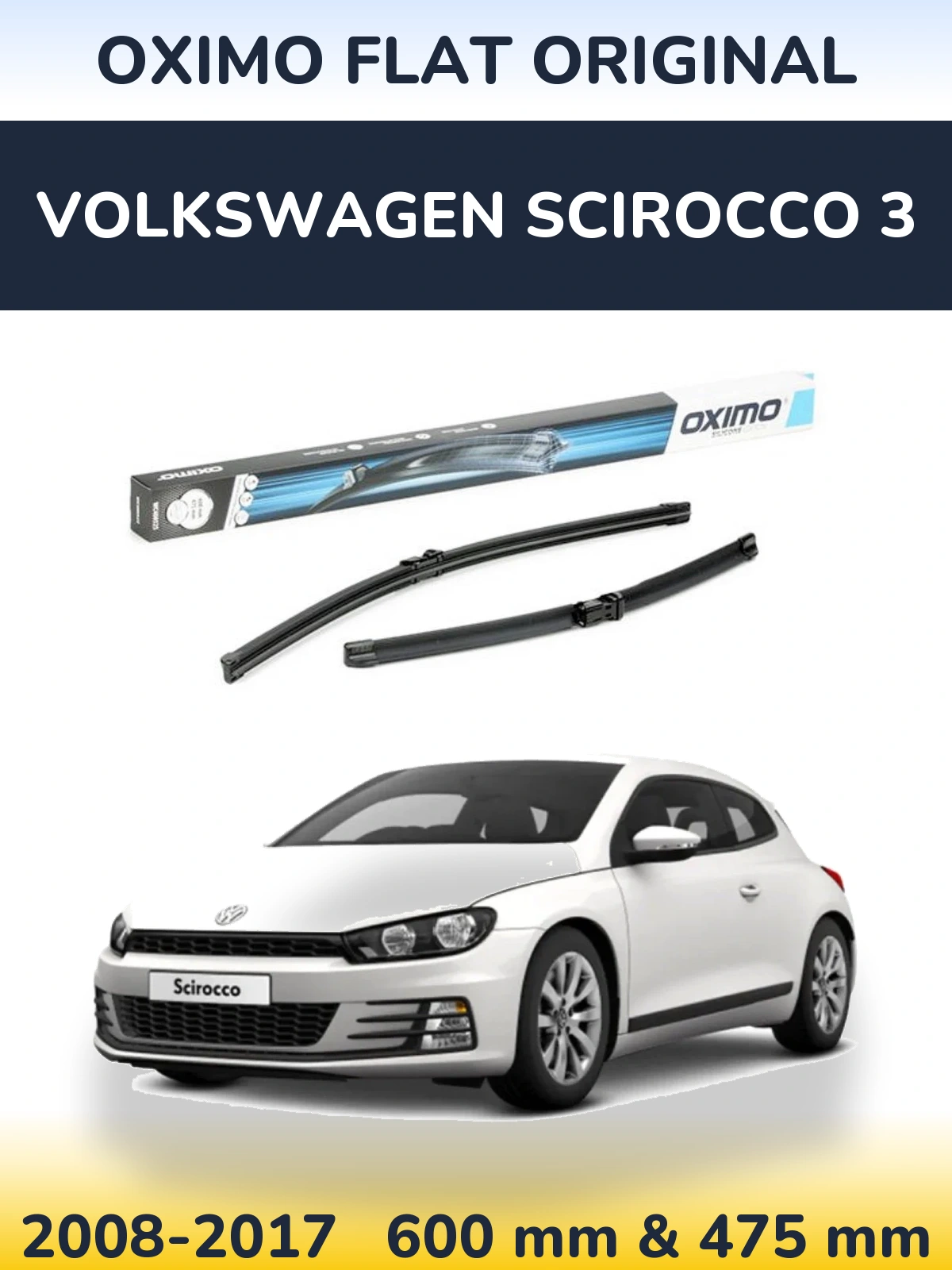 Front wiper blade set Oximo Flat Original 600 & 475 мм for Volkswagen Scirocco 3 2008-2017
