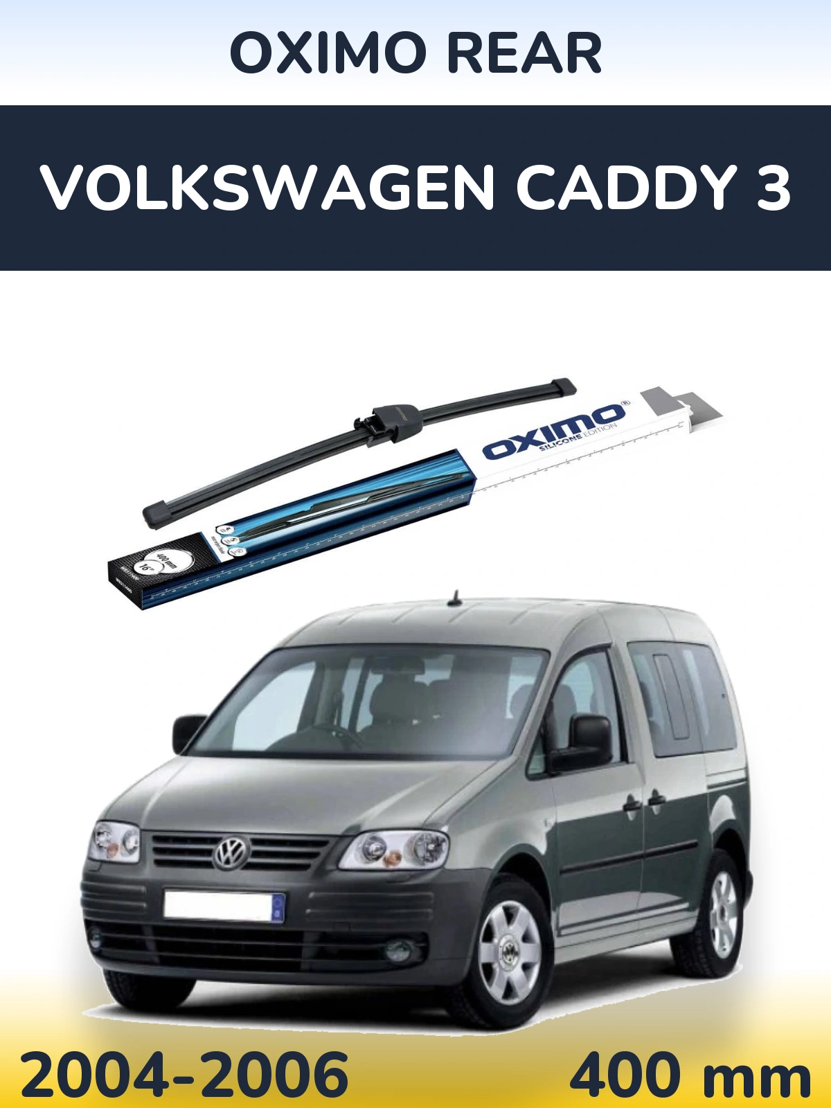 Rear wiper blade Oximo Rear 400 мм for Volkswagen Caddy 3 2004-2006