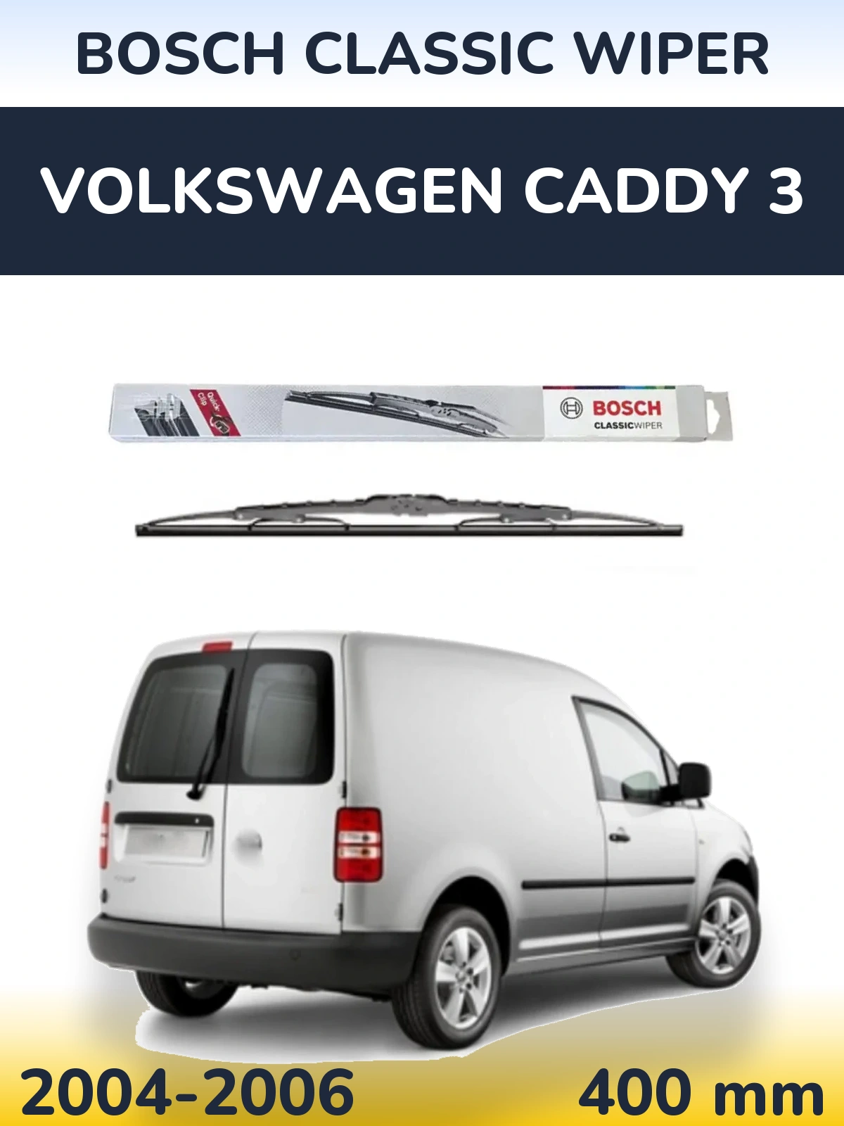 Задня щітка BOSCH Classic Wiper 400 мм для Volkswagen Caddy 3 2004-2006
