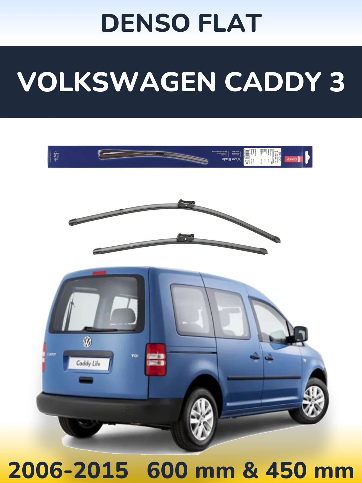Front wiper blade set Denso Flat 600 & 450 mm for Volkswagen Caddy 3 2006-2015