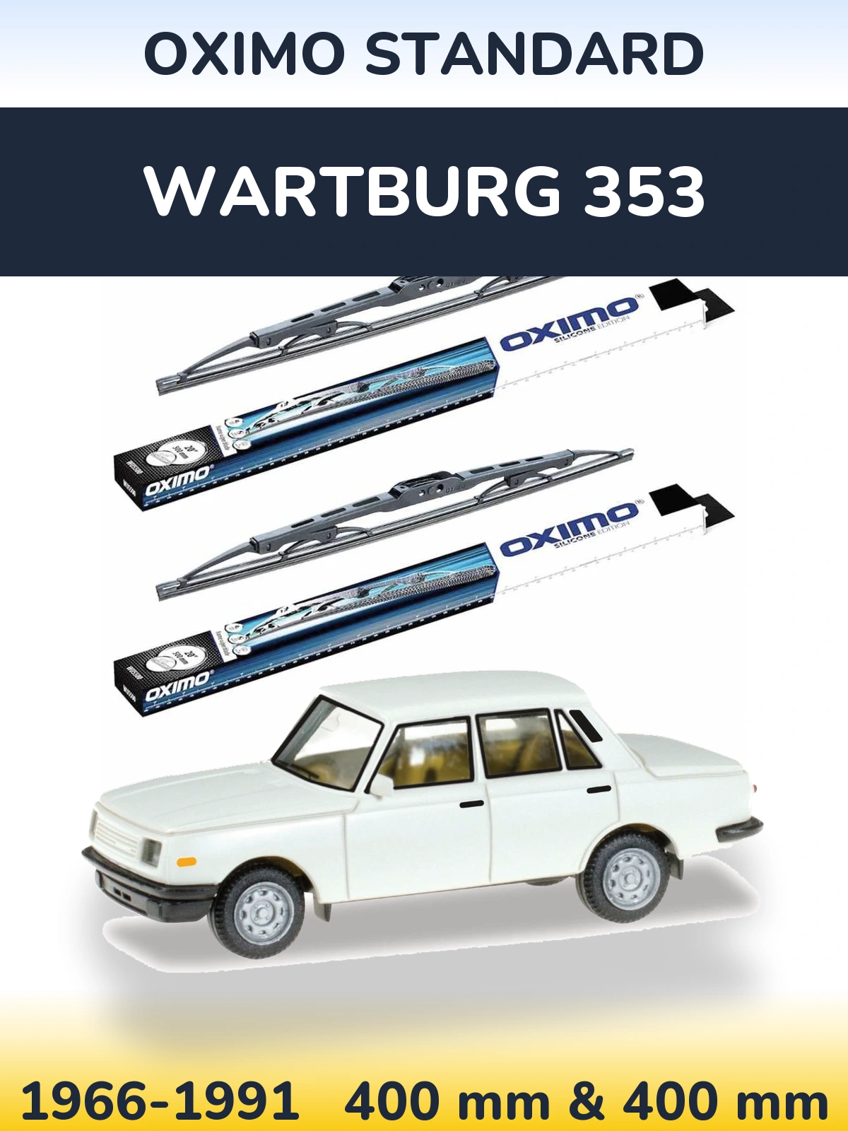 Комплект передних дворников Oximo Standard 400 & 400 мм для Wartburg 353 1966-1991