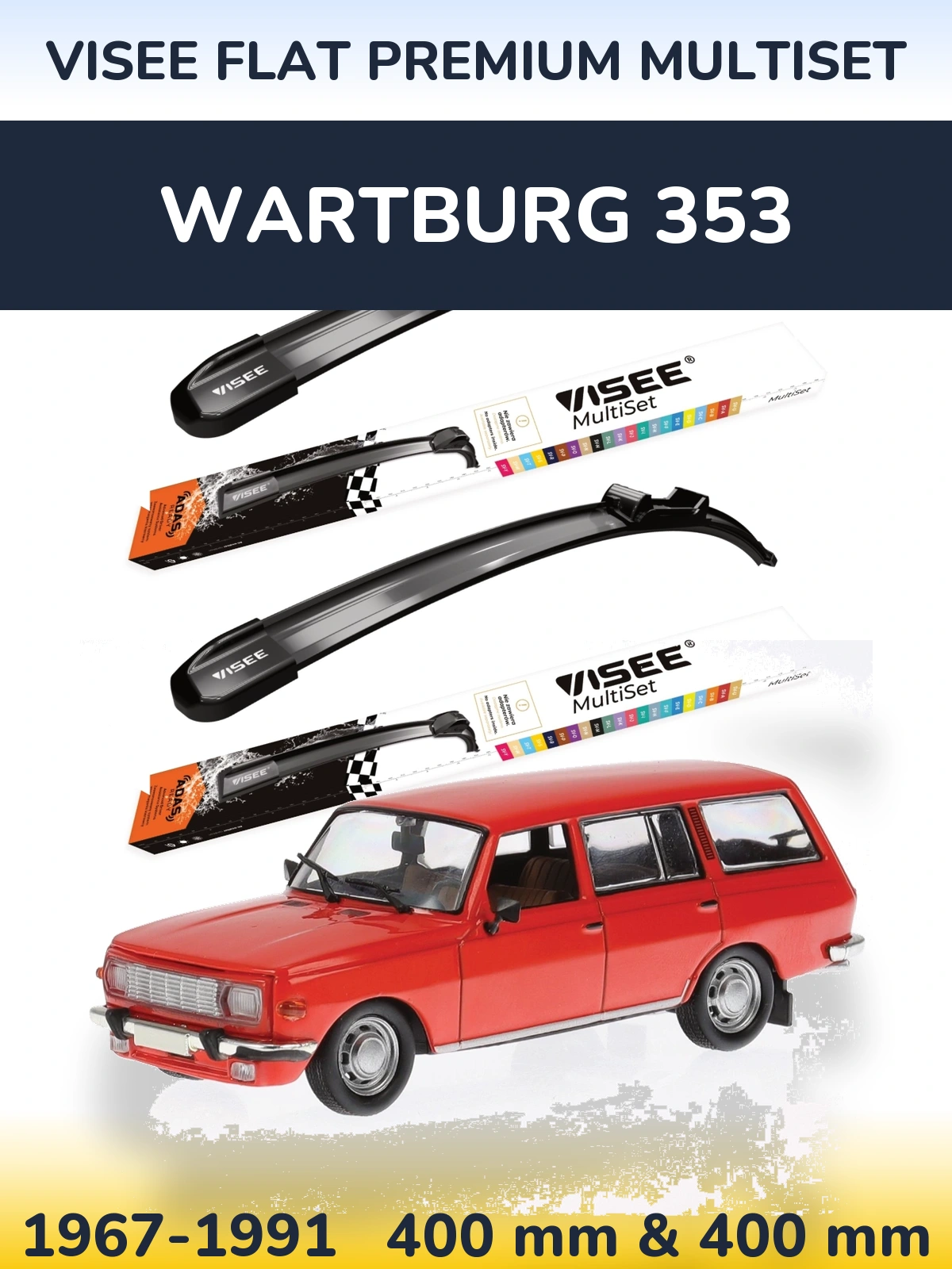 Komplet przednich wycieraczek VISEE FLAT PREMIUM MultiSet 400 & 400 mm do Wartburg 353 1967-1991