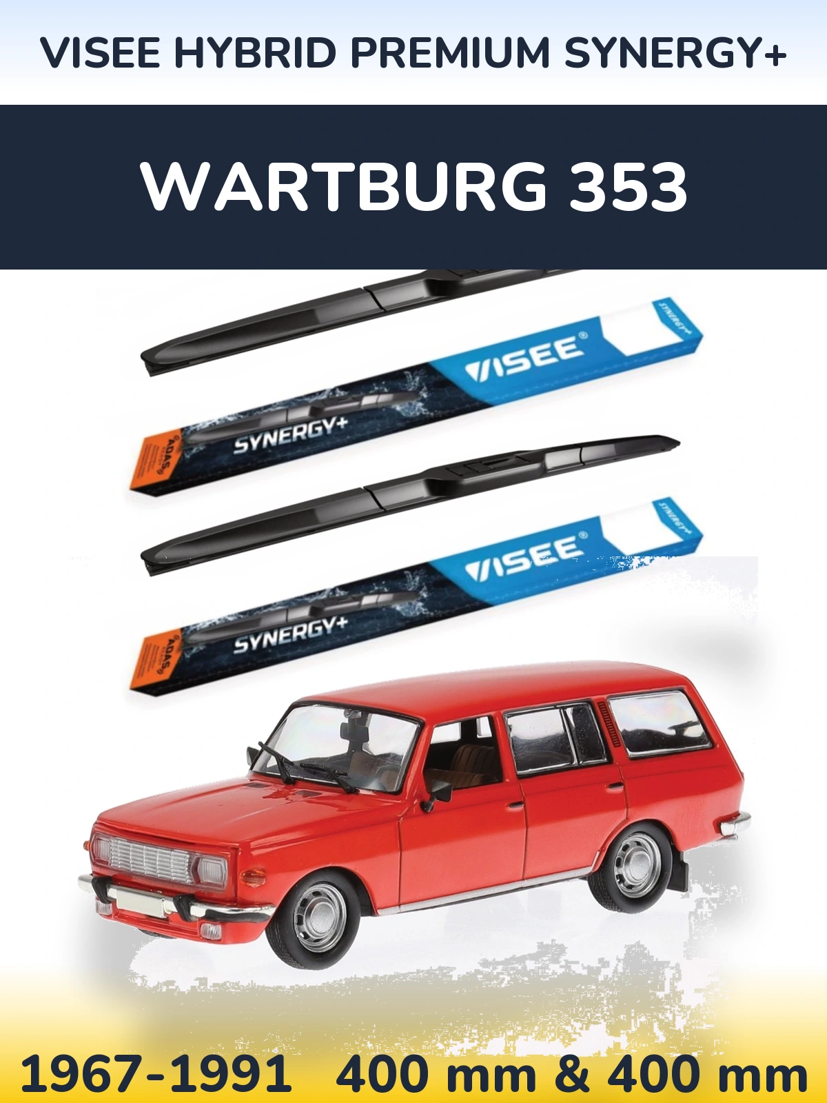 Комплект передніх щіток VISEE HYBRID PREMIUM SYNERGY+ 400 & 400 мм для Wartburg 353 1967-1991