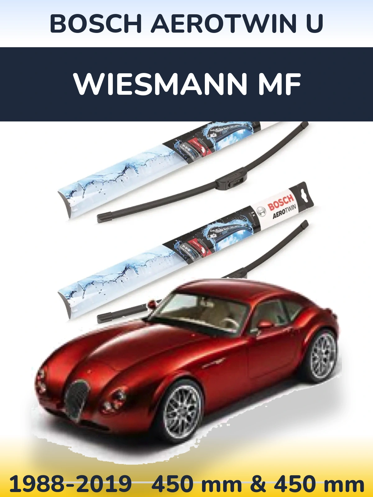 Front wiper blade set BOSCH AeroTwin U 450 & 450 mm for Wiesmann MF 1988-2019
