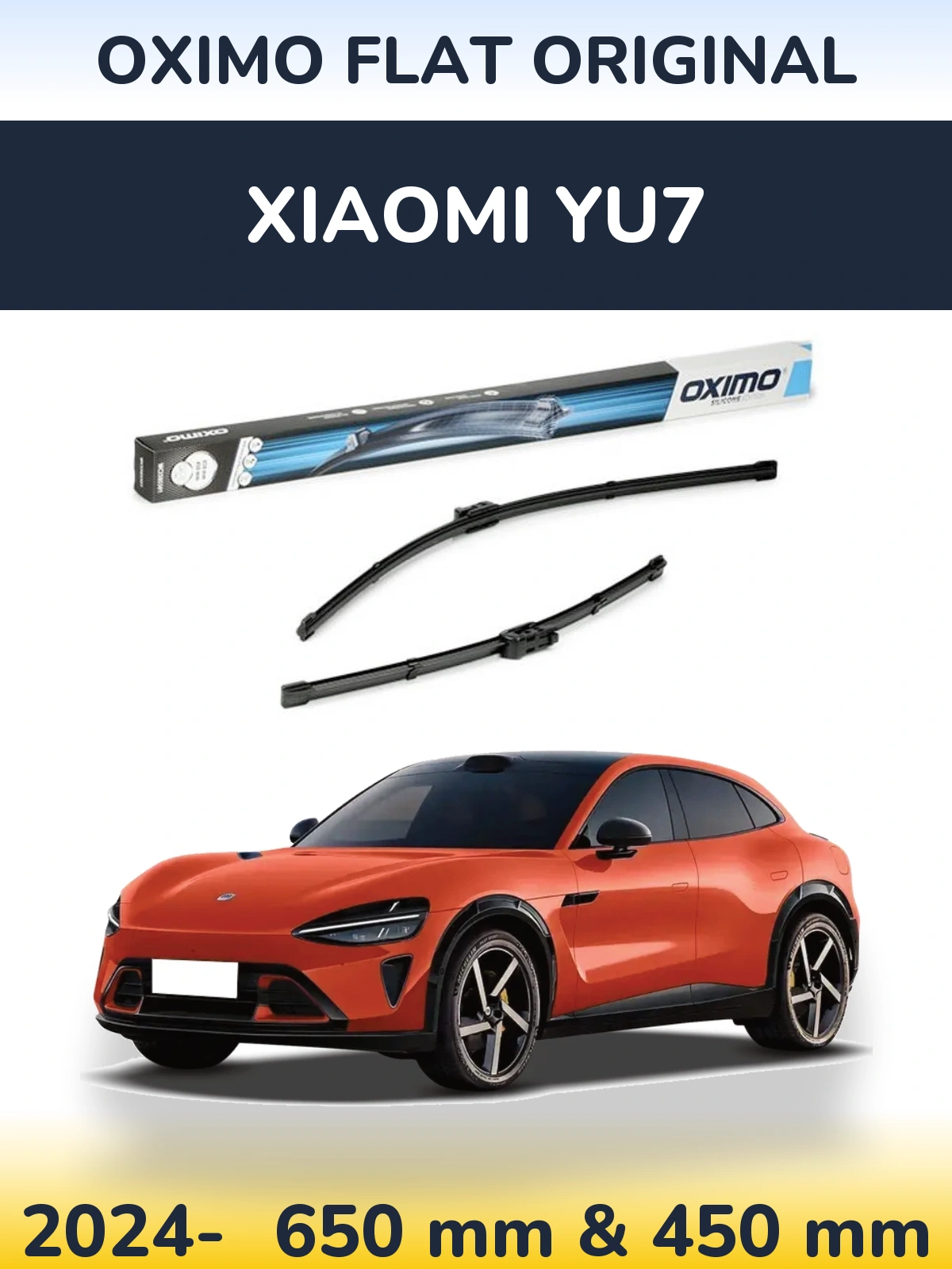 Комплект передніх щіток Oximo Flat Original 650 & 450 мм для Xiaomi YU7 2024-2026