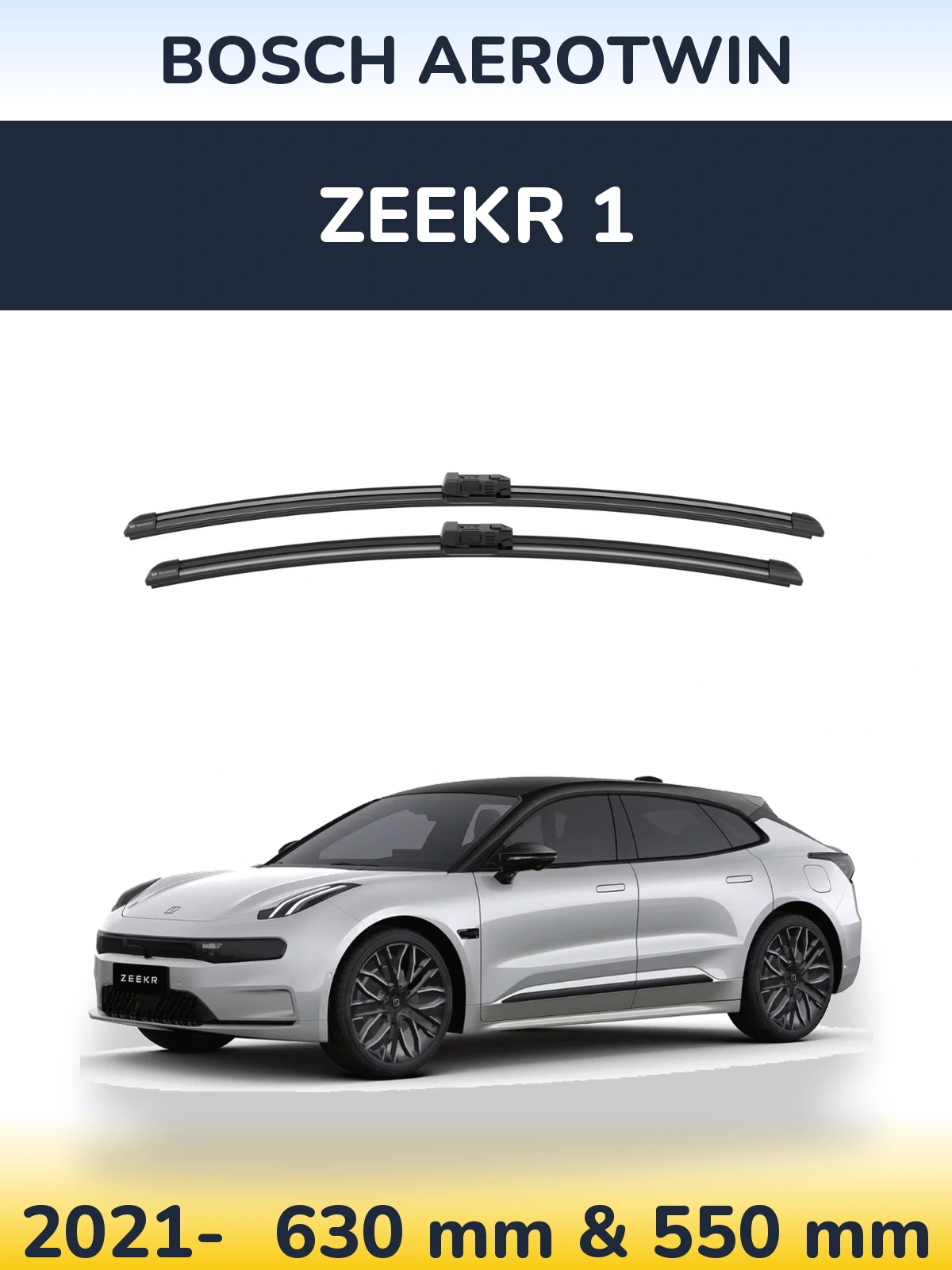 Front wiper blade set BOSCH AeroTwin 625 & 550 mm for Zeekr 1 2021-2026