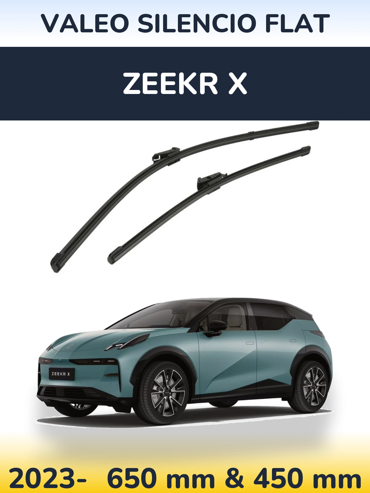 Front wiper blade set Valeo Silencio Flat 650 & 450 мм for Zeekr X 2023-2026
