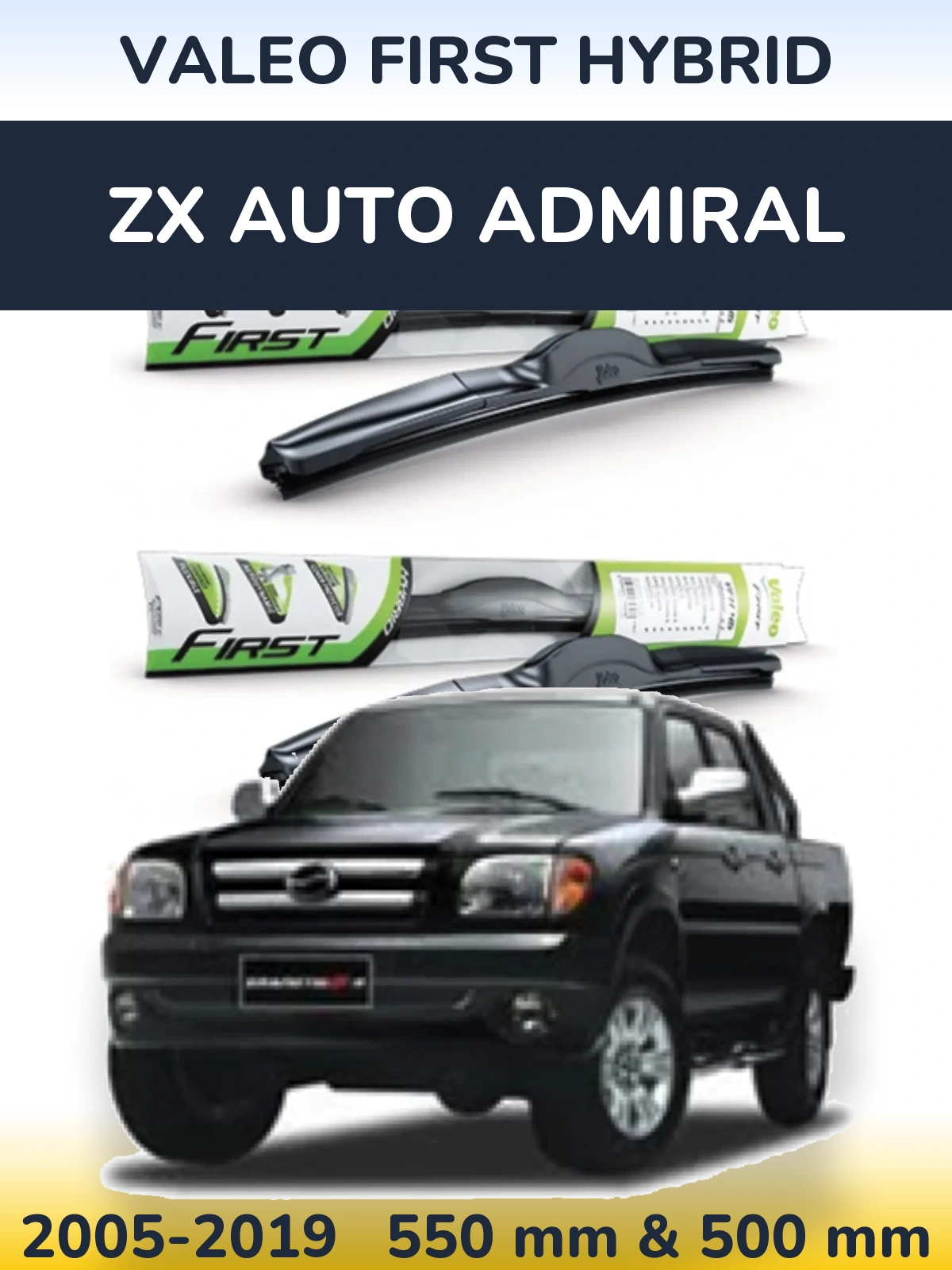 Front wiper blade set Valeo First Hybrid 550 & 500 мм for ZX Auto Admiral 2005-2019