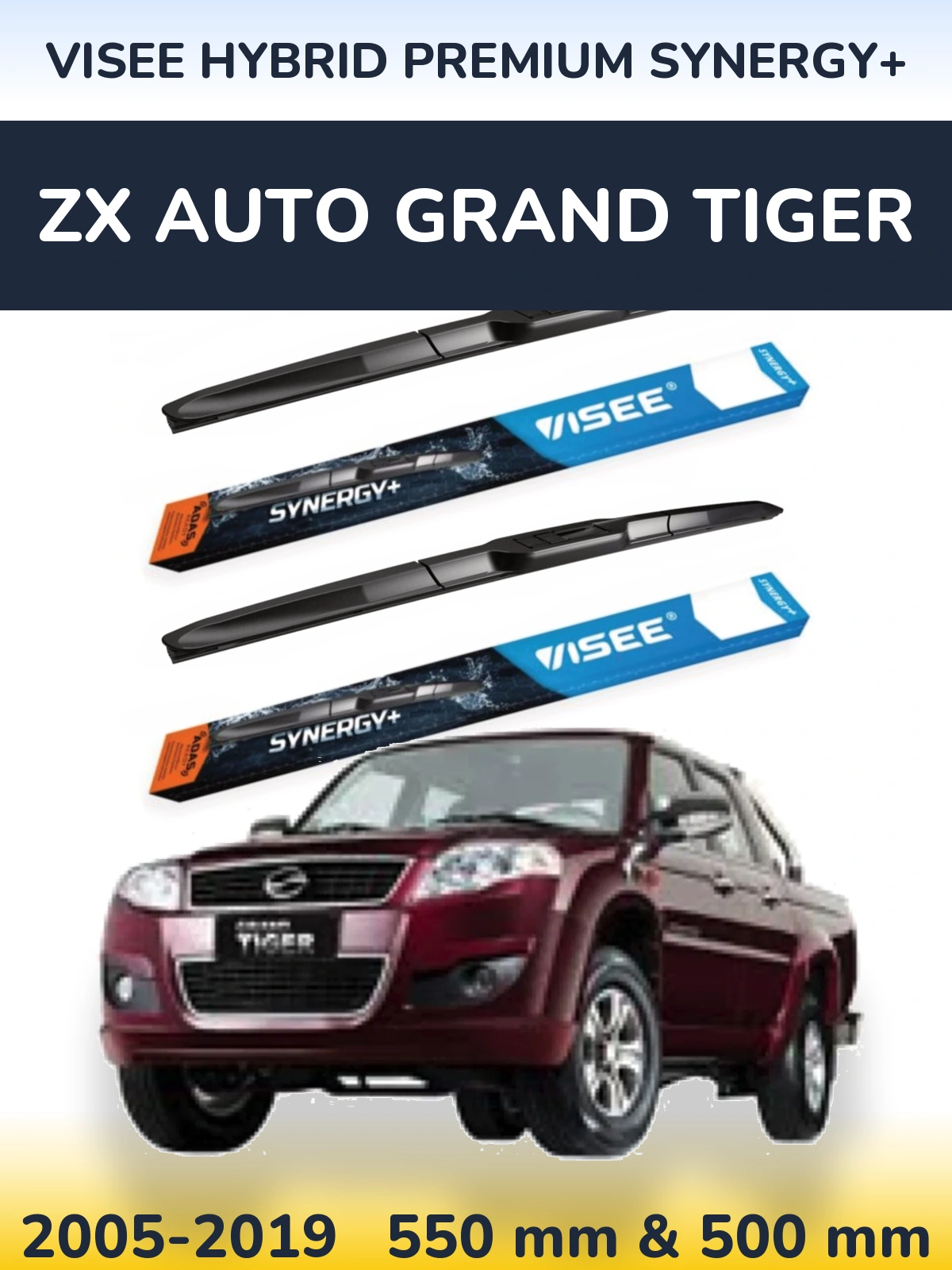 Front wiper blade set VISEE HYBRID PREMIUM SYNERGY+ 550 & 500 мм for ZX Auto Grand Tiger 2005-2019